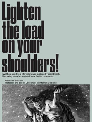 cover image of Lighten the load on your shoulders!